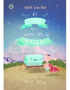 EL CHICO QUE NADABA CON LAS PIRANAS Nº32